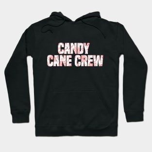 Candy Cane Crew Funny Christmas Hoodie